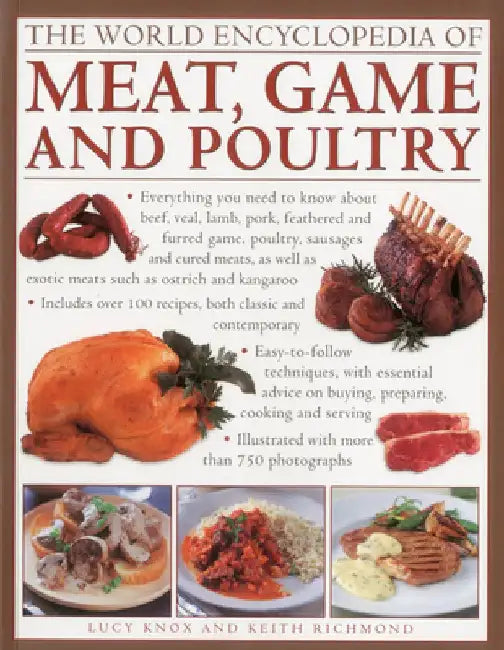The World Encyclopedia of Meat, Game and Poultry by Lucy Knox