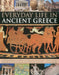 Everyday Life in Ancient Greece: A Social History of Greek Civilization and Culture, Shown in 250 Magnificent Photographs, Sculptures and Paintings by Nigel Rodgers