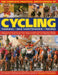 The Complete Practical Encyclopedia of Cycling: Everything You Need to Know about Cycling for Fitness and Leisure, Training for Both Sport and Competi by Edward Pickering