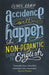 Accidence Will Happen by Oliver Kamm