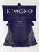 Kimono: A Modern History by Terry Satsuki Milhaupt