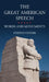 The Great American Speech: Words and Monuments by Stephen Fender