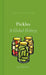 Pickles: A Global History by Jan Davison