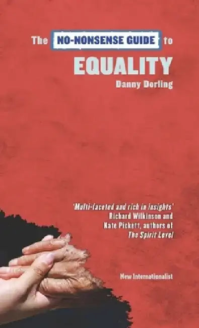 The No-Nonsense Guide to Equality by Danny Dorling