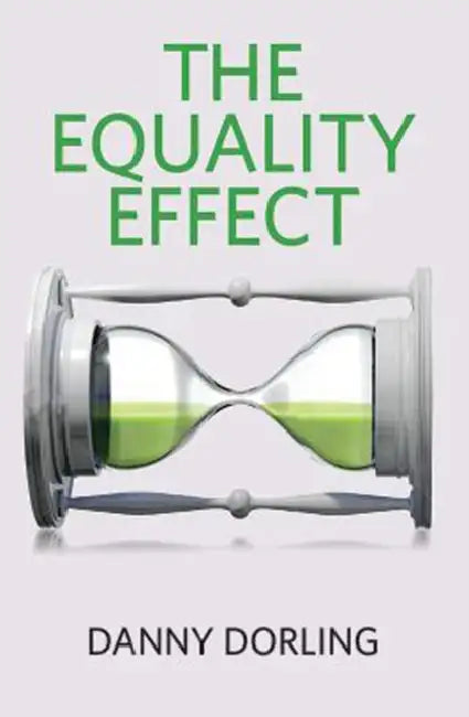 The Equality Effect by Danny Dorling
