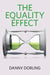 The Equality Effect by Danny Dorling