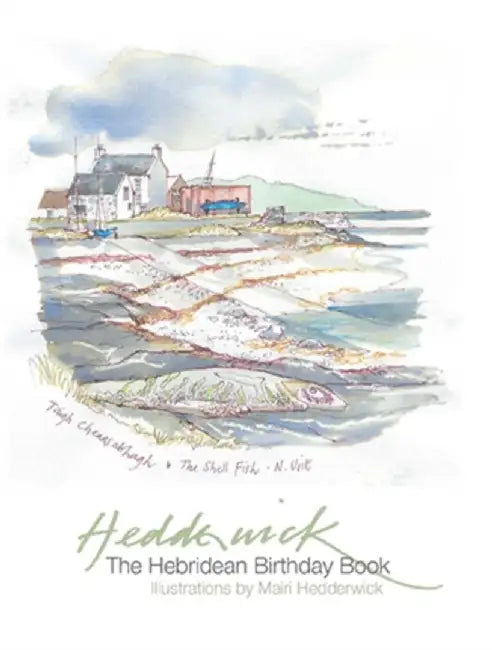 The Hebridean Birthday Book by Mairi Hedderwick