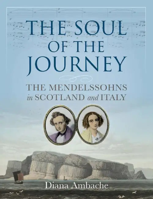 The Soul of the Journey by Diana Ambache