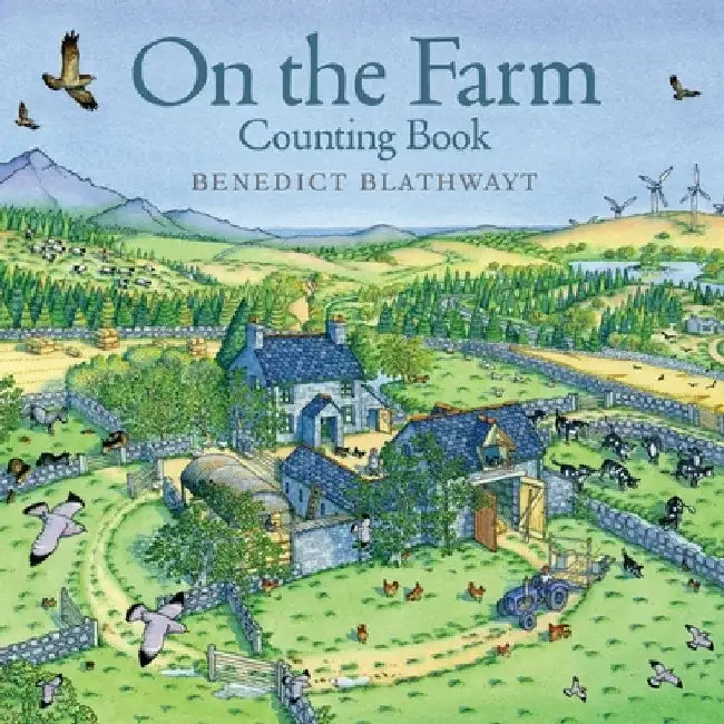 On the Farm: Counting Book by Benedict Blathwayt
