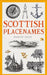 Scottish Placenames by David Ross