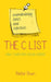 The C List: Chemotherapy, Clinics and Cupcakes: How I Survived Colon Cancer by Rachel Bown