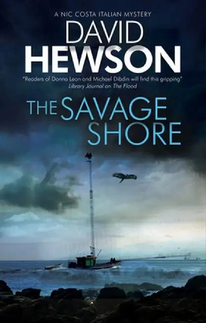 The Savage Shore: An Detective Mystery Set in Italy by David Hewson