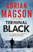 Terminal Black by Adrian Magson