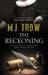 The Reckoning by M. J. Trow