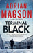 Terminal Black by Adrian Magson