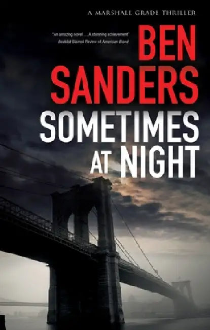 Sometimes at Night by Ben Sanders