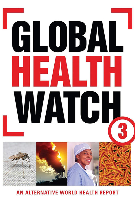 Global Health Watch by Amit Sengupta