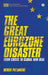 The Great Eurozone Disaster: From Crisis to Global New Deal by Heikki Patomaki