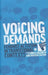 Voicing Demands: Feminist Activism in Transitional Contexts by Sohela Nazneen