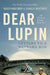 Dear Lupin... by Charlie Mortimer