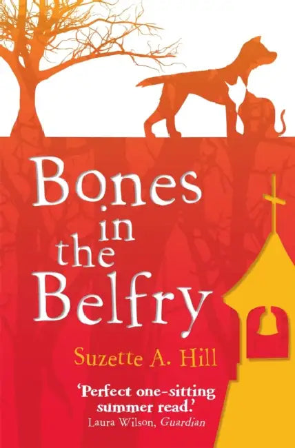 Bones in the Belfry by Suzette Hill
