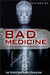 A Brief History of Bad Medicine by Caroline Laidlaw