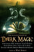 The Mammoth Book of Dark Magic by Mike Ashley