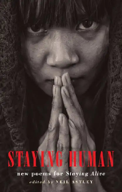 Staying Human: Sequel to the Staying Alive Trilogy