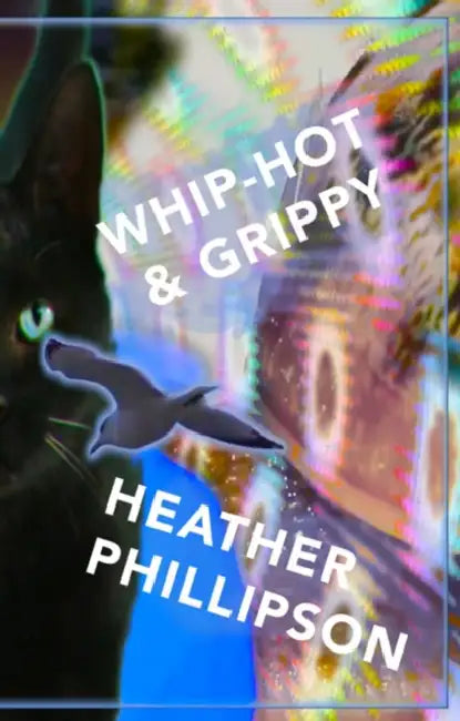 Whip-Hot & Grippy by Heather Phillipson