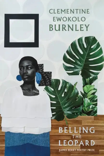 Belling the Leopard by Clementine Ewokolo Burnley