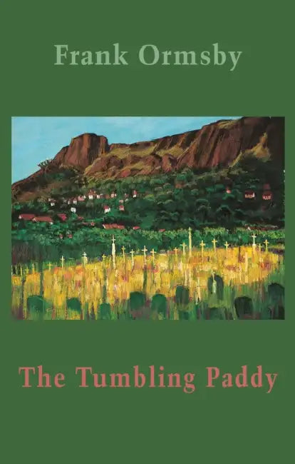 The Tumbling Paddy by Frank Ormsby