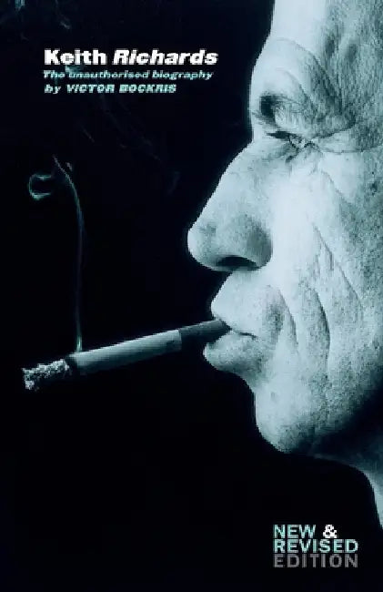 Keith Richards: The Unauthorised Biography by Victor Bockris