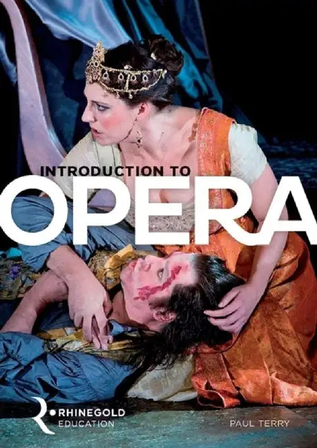 Introduction To Opera by Paul Terry