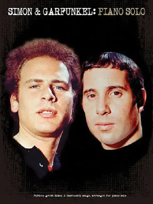 Simon & Garfunkel for Piano Solo by Paul Simon, Art Garfunkel