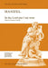 In the Lord Put I My Trust: Tenor Soloist, Satb Chorus and Piano Reduction by George Frideric Handel, Damian Cranmer