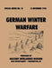 German Winter Warfare (Special Series, no. 18) by Military Intelligence Division, War Department General