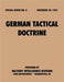 German Tactical Doctrine (Special Series, no. 8) by Military Intelligence Service, War Department
