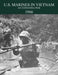 U.S. Marines in the Vietnam War: An Expanding War 1966 by Jack Schulimson, E. H. Simmons