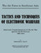 The Air Force in Southeast Asia. Tactics and Techniques of Electronic Warfare: Electronic Countermeasures in the Air War Against North Vietnam by Bernard C. Nalty, John W. Huston, U. S. Office of Air Force History