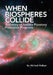 When Biospheres Collide: A History of NASA's Planetary Protection Programs (NASA History publication SP-2011-4234) by Michael Meltzer, John D. Rummel, Nasa History Office