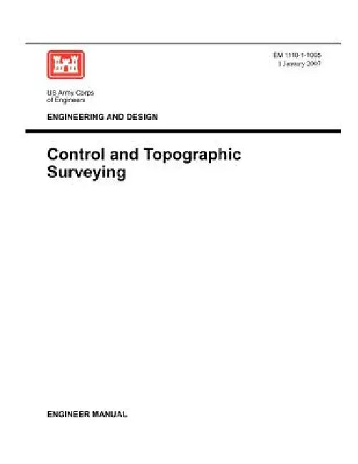 Engineering and Design: Control and Topographic Surveying (Engineer Manual EM 1110-1-1005) by Us Army Corps of Engineers