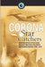 Corona Star Catchers: The Air Force Aerial Recovery Aircrews of the 6593d Test Squadron (Special), 1958-1972 by Robert D. Mulchay, Robert A. McDonald, Center Study National Reconnaissance