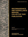 Recconnaisance and Surveillance Brigade Collective Task Publication: The official U.S. Army Training Circular TC 3-55.1 (June 2011) by U. S. Army Training and Doctrine Command, Army Maneuver Center of Excellence, U. S. Department of the Army