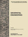 Geospatial Engineering: The Official U.S. Army Tactics, Techniques, and Procedures Manual Attp 3-34.80 (FM 3-34.230, FM 5-33, and Tc 5-230), J by U. S. Army Training and Doctrine Command, U. S. Department of the Army