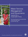 Water Services Management and Governance by Tapio Katko, Petri S. Juuti, Klaas Schwartz
