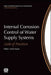 Internal Corrosion Control of Water Supply Systems: Code of Practice by Colin Hayes