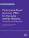 Performance-Based Contracts (Pbc) for Improving Utilities Efficiency by Philippe Marin, Tom Williams, Jan Janssens