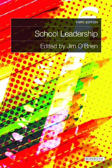 School Leadership: Third Edition by Jim O'Brien