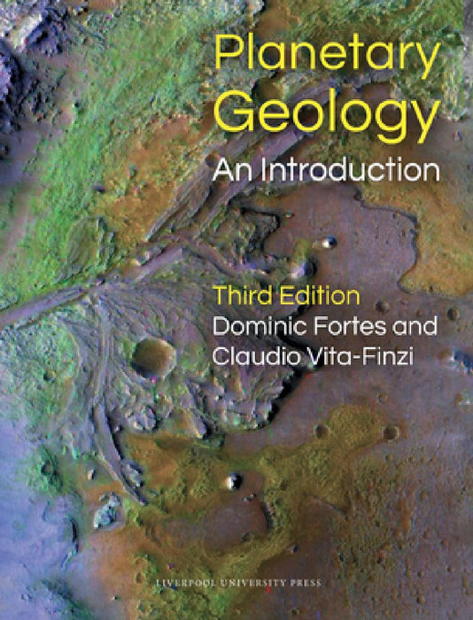 Planetary Geology: An Introduction by Dominic Fortes