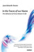 In the Traces of Our Name: The Influence of Given Names in Life by Juan Eduardo Tesone